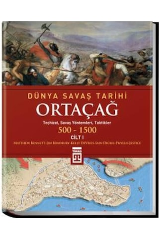 Dünya Savaş Tarihi: Ortaçağ Cilt 1