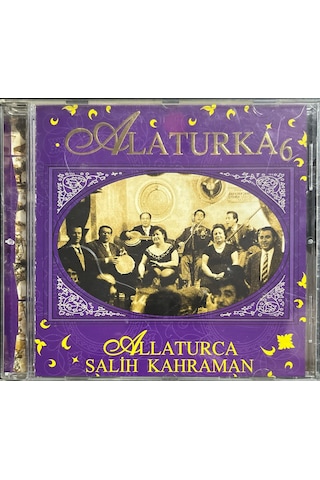 Müzik Cd'sidir Plak Değildir Cd Alaturca 6 Salih Kahraman Cd