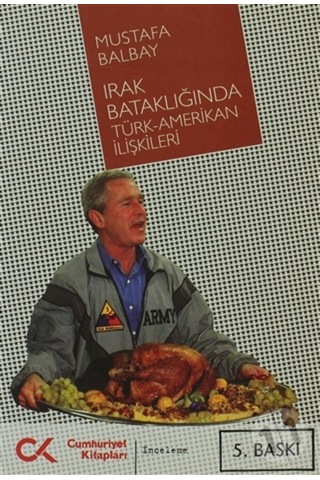 Irak Bataklığında Türk Amerikan Işbirliği 181369091