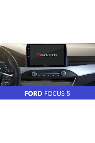 Nakamichi Ford Focus 5 2+32gb Carplay Multimedya