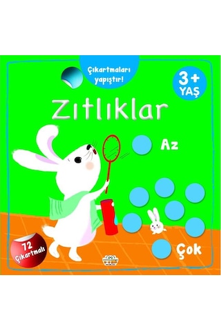 3 Yaş Ve Üzeri Zıtlıklar Kitabım Seti 3 Kitap - 72 Çıkartmalı