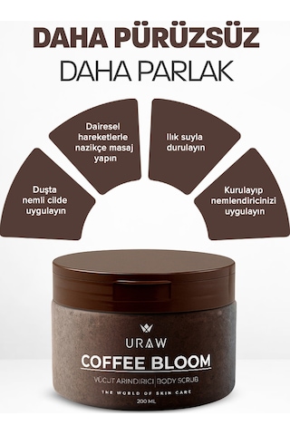 Uraw Coffee Bloom Arındırıcı Body Scrub 200 ML
