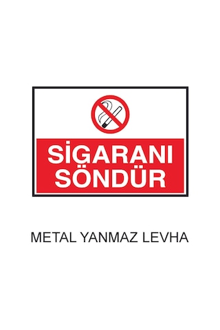 Sigaranı Söndür Metal Uyarı Levhası