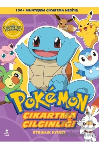 Pokemon - Squirtle Çıkartma Çılgınlığı Etkinlik Kitabı