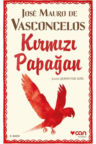 Kırmızı Papağan - Jose Mauro De Vasconcelos -  Can Yayınları -