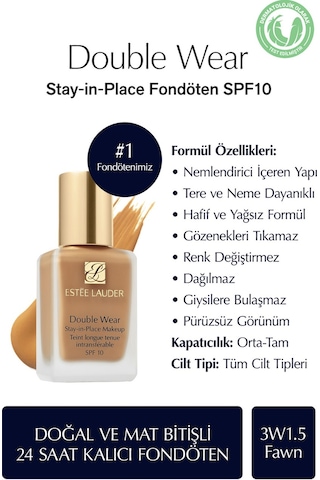 Estee Lauder Double Wear Stay In Place Fondöten 3W1.5 Fawn 30 ML