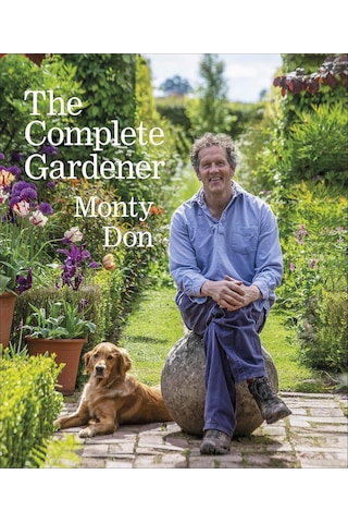 The Complete Gardener: A Practical, İmaginative Guide To Every Aspect Of Gardening