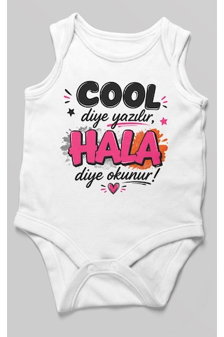 Morivokids Cool Diye Yazılır Hala Diye Okunur Sıfır Kol Bebek Body %100 Pamuk Beyaz