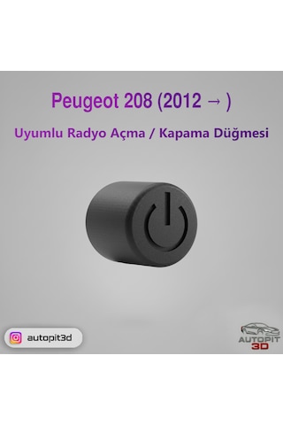 Peugeot 208 2012 Uyumlu Radyo Açma / Kapama Düğmesi