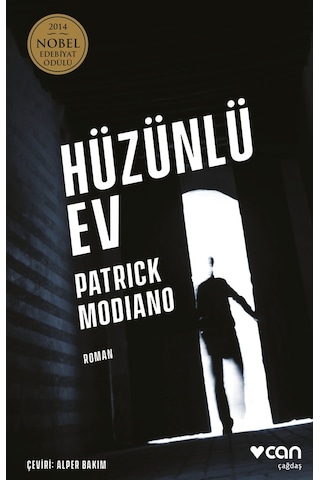 Hüzünlü Ev - Patrick Modiano - Can Yayınları