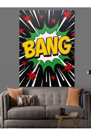 Bang Yazılı Modern Pop Art Dekoratif Kanvas - Mdf Ahşap Tablo