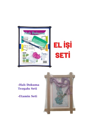 2li Elişi Etkinlik Faaliyet Seti, Halı Dokuma Tezgahı, Etamin Kaneviçe Seti 2li Elişi Etkinlik Faaliyet Seti, Halı Dokuma Tezgahı, Etamin Kaneviçe Seti