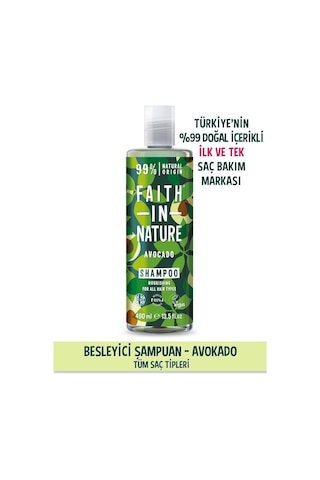 Faith in Nature %99 Doğal Besleyici Şampuan Avokado Tüm Saç Tipleri İçin 400 ML