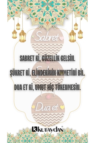 Sabret Şükret Dua Et 2d Mdf Lazer Kesim Akçaağaç Ceviz Kapı Ve Duvar Süsü