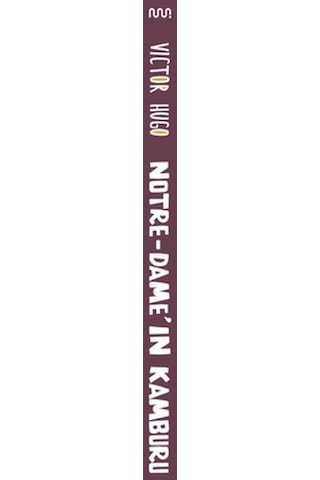 Notre - Dame'ın Kamburu-Kısaltılmış Metin - Çocuk Klasikleri - Victor Hugo - Mundi