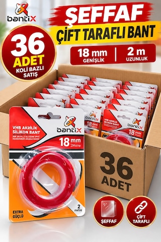 Şeffaf Çift Taraflı Bant 18 Mm X 2 Metre 36 Adet Koli Vhb Akrilik Silikon Güçlü Yapışkanlı Montaj Ba