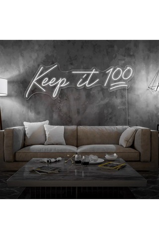 Keep İt 100 Yazılı Neon Tabela Beyaz Keep İt 100 Yazılı Neon Tabela Beyaz