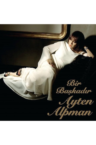 Ayten Alpman - Bir Başkadır - Plak 8698686783106