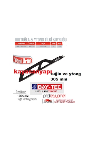 Bay-Tec Tuğla ve Ytong Tilki Kuyruğu Ucu Kılıç Testere Ucu 305 MM