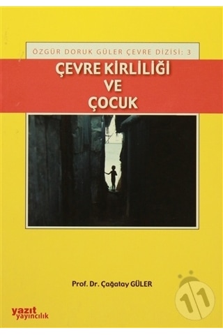 Çevre Kirliliği Ve Çocuk Ciltsiz