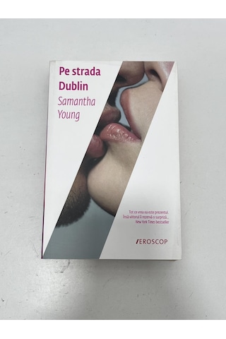 Pe Strada Dublin - Samantha Young Kitap Romence