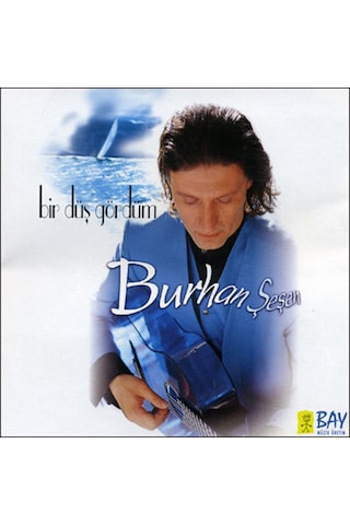 Burhan Şeşen - Bir Düş Gördüm (CD)