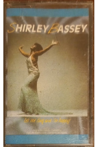 Plak Değildir Kaset Tir Shirley Bassey / Let Me Sing And I'm Ha