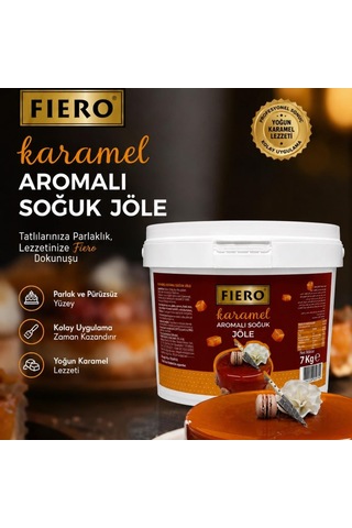 Fiero Soğuk Jöle Karamel 7 Kg Pasta, Cheesecake Ve Tatlılar İçin Profesyonel Parlak Karamel Aromalı Pasta Jölesi