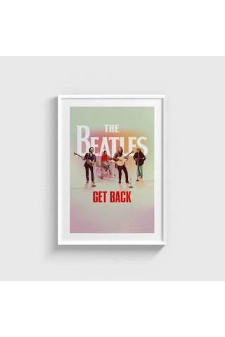 The Beatles Get Back Dizi Posteri Tablo Çerçeveli Poster Duvar Dekorasyonu Beyaz Çerçeveli Tablo Beyaz Çerçeveli Tablo Dn11d471beyaz