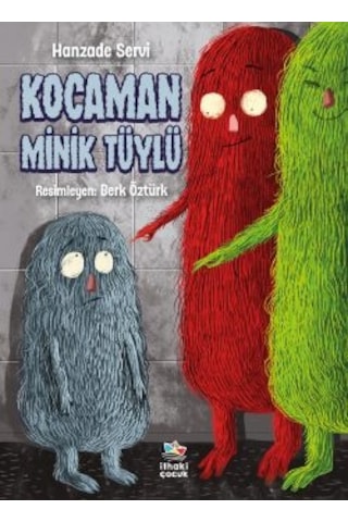 Kocaman Minik Tüylü + Bu Kitap Çok Saçma Ya Da Değil
