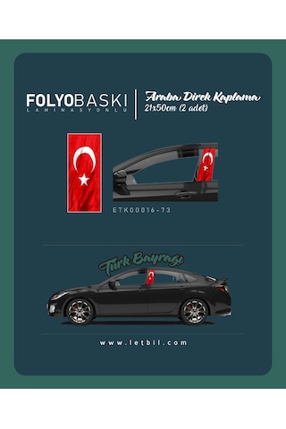 Araba Etiketleri, Tuning Kaplama, Direk Folyosu - Türk Bayrağı Renkli
