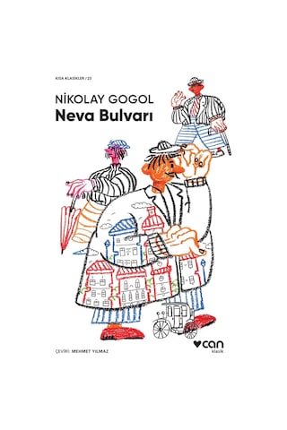Neva Bulvarı - Nikolay Vasilyeviç Gogol - Can Yayınları