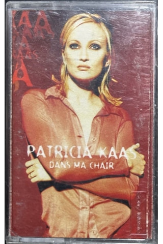 Plak Değildir Kaset Tir Kaset Patricia Kaas Dans Ma Chair Kaset