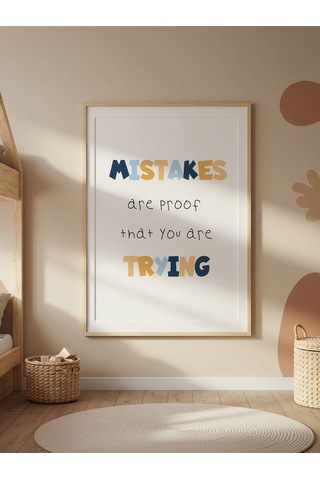 Mistakes Trying Dijital Baskı Poster V3 Çerçevesiz
