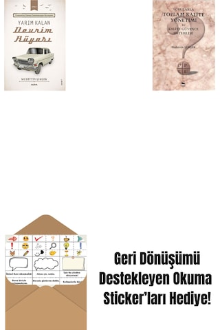 Yarım Kalan Devrim Rüyası + Sorularla Toplam Kalite Yönetimi Ve Kalite Güvence Sistemleri + Okuma Sticker'ları
