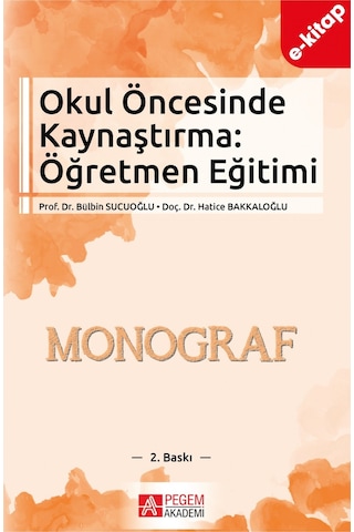 Okul Öncesinde Kaynaştırma: Öğretmen Eğitimi E-kitap