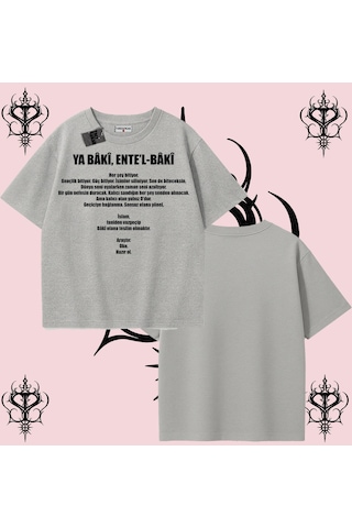 Tarzsokak Ya Bâkî Ente L Bâkî Rabbimin 99 İsminden İlham Alan Oversize Unisex Tişört Manevi Streetwear Gri
