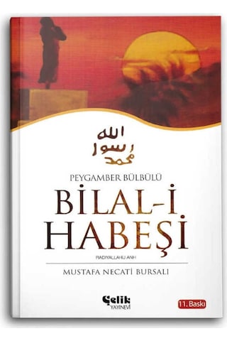 Bilal-i Habeşi r.a. (Peygamber Bülbülü) 9789756457870