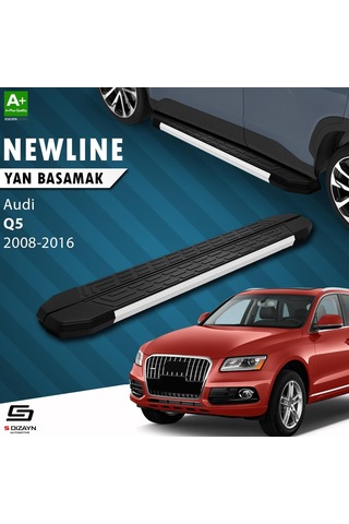 S-dizayn Audi Q5 Newline Aluminyum Yan Basamak 183 Cm 2008-2016 A+ Kalite