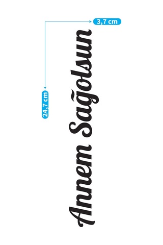 Annem Sağolsun Araç Sticker 21x29 Cm, Oto Sticker, Araba Sticker