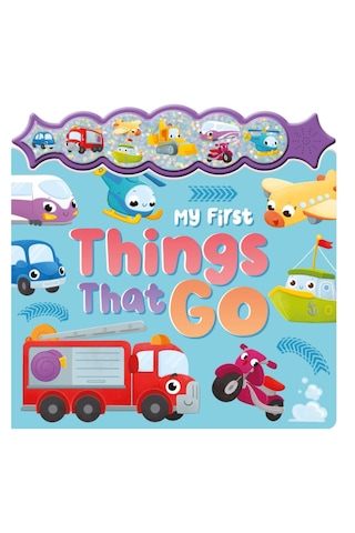 My First Things That Go