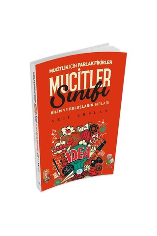 Mucitler Sınıfı - Arif Arslan - Maviçatı Yayınları