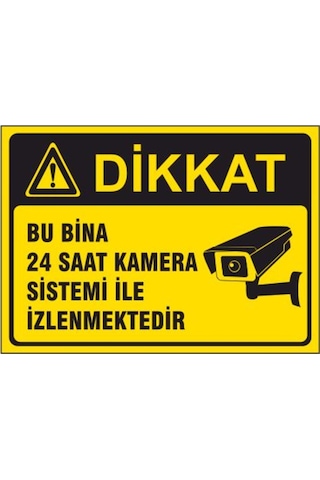 5 Adet Bu Bina 7/24 Kamera Sistemi Ile Izlenmektedir Levhası