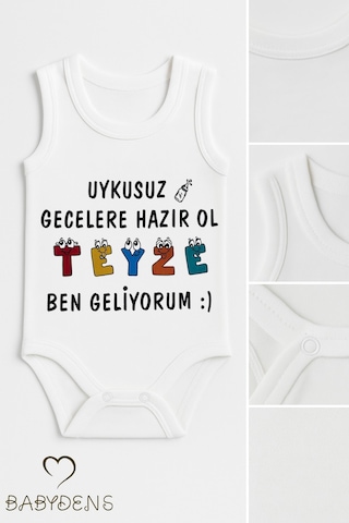 Babyden's Uykusuz Gecelere Hazır Ol Teyze Ben Geliyorum Yazılı %100 Pamuk Kolsuz Bebek Body Beyaz