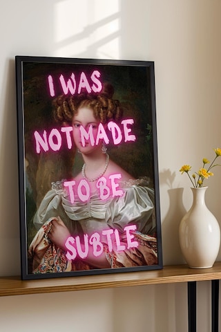 I Was Not Made To Be Subtle Çerçeveli Tablo Kadınlar İçin Ofis Ve Ev Dekoru Klasik Kadın Portresi Altered Art