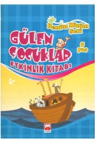 Gülen Çocuklar Etkinlik Kitabı Benim Dinim Seti