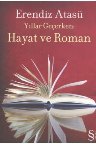 Yıllar Geçerken: Hayat Ve Roman + Taş Üstünde Gül Oyması + Bilinçle Beden Arasındaki Uzaklık + Okuma Sticker'ları