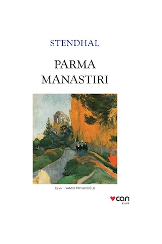 Parma Manastırı - Henri Beyle Stendhal - Can Yayınları