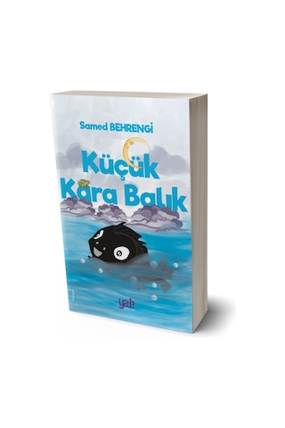 Küçük Kara Balık Samed Behrengi