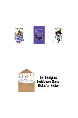 Hayatımın Müsveddesi + Everest Açıkhava 15 - Nazlı Eray: Ömür Uzatma Kahvehanesi Seçme Öyküler + Sinek Valesi Nizamettin + Okuma Sticker'ları